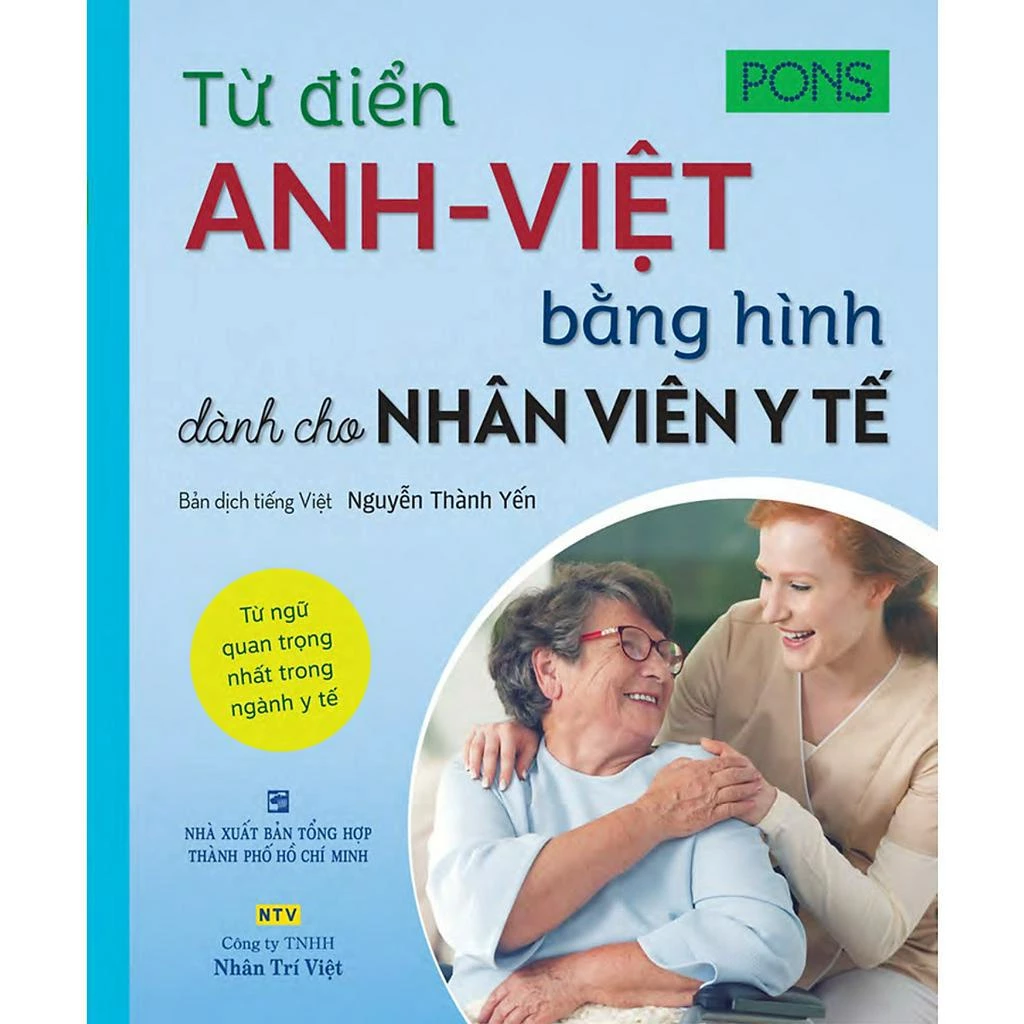 Sách - Từ Điển Anh-Việt Bằng Hình Dành Cho Nhân Viên Y Tế