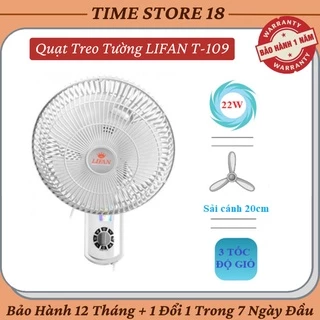 Quạt Treo Tường Lifan T-109 3 Tốc Độ , Công Suất 22W Sải Cánh 20Cm Chạy Êm Ái Tiết Kiệm Điện