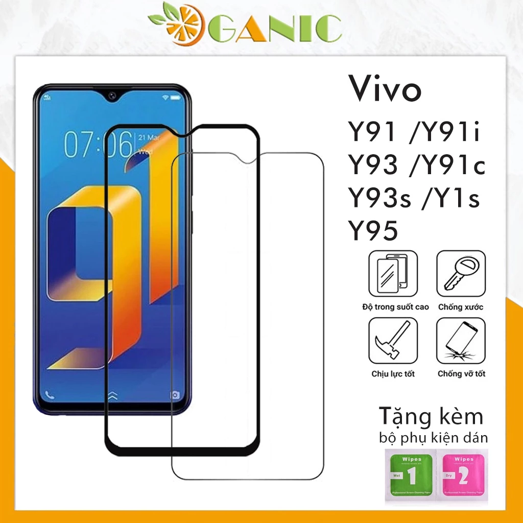 Kính cường lực vivo Y91 Y91i Y93 Y91c Y93s Y1s Y95 full màn trong suốt chống xước độ bền cao tặng kèm khăn lau