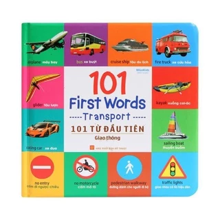 Sách: 101 First Words - Transport / 101 Từ Đầu Tiên - Giao Thông ml