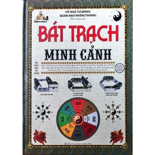 Sách - Bát Trạch Minh Cảnh (Tái Bản 2020)