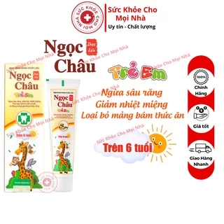 Kem đánh răng dược liệu Ngọc Châu trẻ em làm sạch răng ngăn vi khuẩn giữ men răng cứng chắc hộp 70g