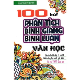 Sách - 100 Bài Phân Tích Bình Giảng Bình Luận Văn Học - HA