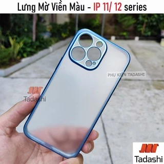 Ốp lưng Dẻo Mạ Điện Iphone 12/ 12 Pro/ 12 Pro Max, IPhone 11/ 11 Pro Max/ 11 Pro Viền Màu Lưng Mờ, Có Gờ Bảo Vệ Camera