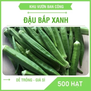 Hạt Giống Đậu Bắp Xanh Cao Sản Gói 10-100-500 Hạt - Vườn Ban Công