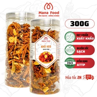 Khô Heo Cháy Tỏi Mana Food 200G - 300G