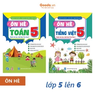 [Mã BMTTC60K giảm đến 60K đơn 50K] Sách Combo Ôn Hè Toán Và Tiếng Việt 5 - Dành Cho Học Sinh Lớp 5 Lên Lớp 6 - BẢN QUYỀN