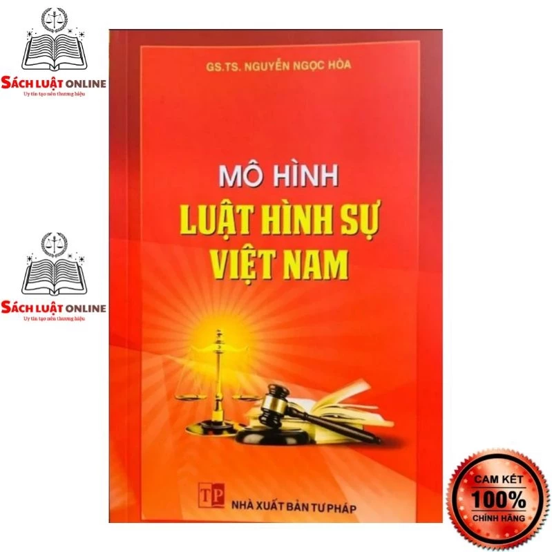 Sách - Mô hình Luật hình sự Việt Nam (NXB Tư pháp)