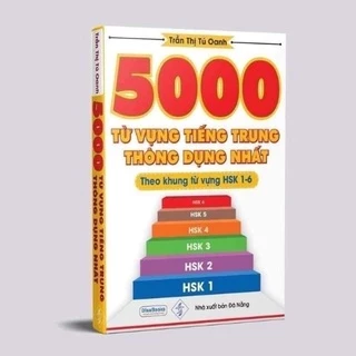 Sách-5000 từ vựng tiếng trung thông dụng nhất từ hsk 1-6