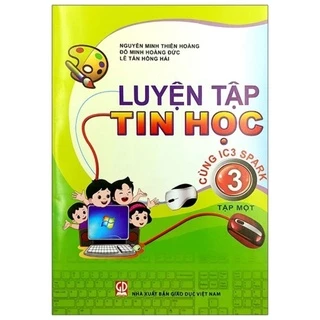 Bộ Luyện tập tin học lớp 3( 2 cuốn ,bao kính dán nhãn)