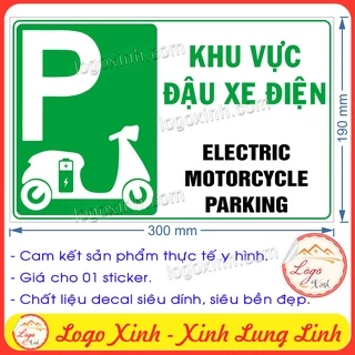 LOGO STICKER TEM DÁN BIỂN THÔNG BÁO KHU VỰC ĐỖ XE ĐIỆN, ĐẬU XE ĐIỆN- ELECTRIC MOTORCYCLE PARKING AREA