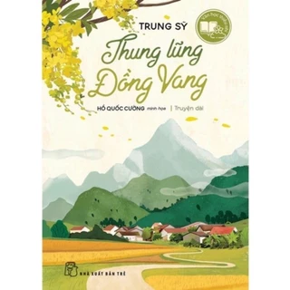 Sách - Thung Lũng Đồng Vang - NXB Trẻ
