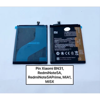 Pin XiaoMi BN31, RedMiNote5A, RedmiNote5A Prime, MiA1, Mi5X, RedmiS2, RedmiA1