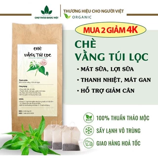 Chè vằng túi lọc (Giúp mát sữa, lợi sữa, hỗ trợ giảm cân) - Chợ Thảo Dược Việt