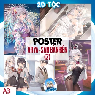 POSTER A3 LIGHT NOVEL ARYA-SAN BÀN BÊN THI THOẢNG LẠI THẢ THÍNH TÔI BẰNG TIẾNG NGA (2) - 2D TỘC SHOP