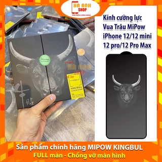 Kính cường lực 3D Vua Trâu MIPOW KINGBULL chính hãng dành cho iPhone 12/12 mini/12 pro/12 Pro Max
