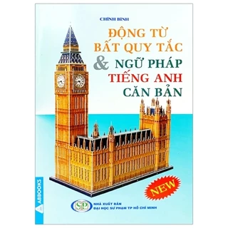 Sách - Động Từ Bất Quy Tắc & Ngữ Pháp Tiếng Anh Căn Bản