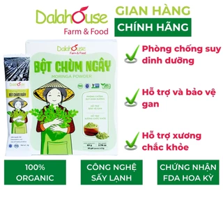 Bột chùm ngây organic nguyên chất sấy lạnh Dalahouse hỗ trợ bảo vệ gan, giúp xương chắc khỏe 60gr