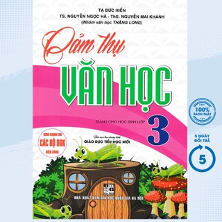 Sách Tham Khảo - Cảm Thụ Văn Học Dành Cho Học Sinh Lớp 3