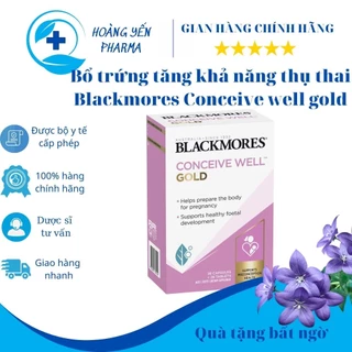 Viên uống bổ trứng Blackmores Conceive well gold Úc 56viên kích thích rụng trứng,tăng khả năng thụ thai-Hoàng Yến Pharma