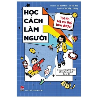 Sách - Tôi tin tôi có thể làm được - Học cách làm người