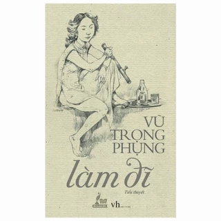 Sách - Làm đĩ (Vũ Trọng Phụng)