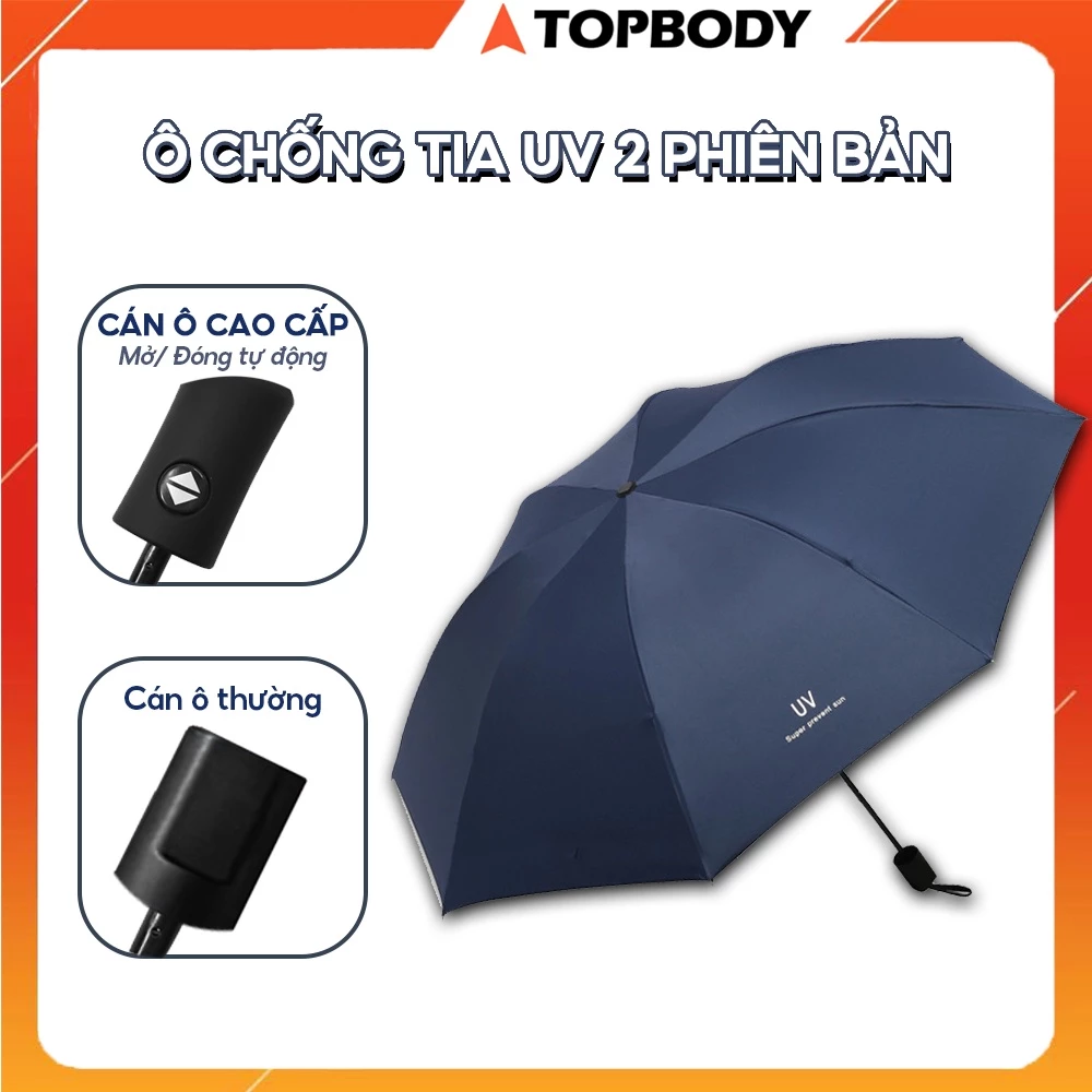 Ô Gấp Gọn Phủ Lớp Chống Tia UV, Dù Che Nắng, Mưa Ngoài Trời Đầm Tay Cao Cấp - TOPBODY ODUUV03