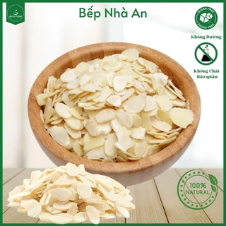 Hạnh nhân lát USA hàng đẹp - tách lẻ 200g