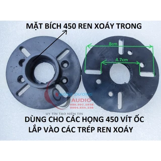 GIÁ 1 CHIẾC - MẶT BÍCH 450 REN XOÁY TRONG - CHUYỂN HỌNG PHỄU BẮT VÍT SANG REN XOÁY