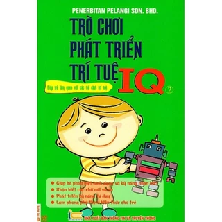 Sách Trò Chơi Phát Triển Trí Tuệ IQ Quyển 2