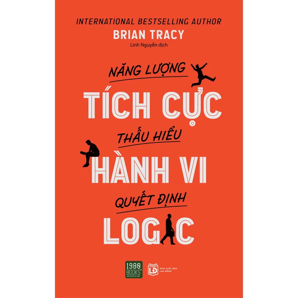 Sách - Năng lượng tích cực Thấu hiểu hành vi Quyết định logic - Brian Tracy (1980BOOKS HCM)