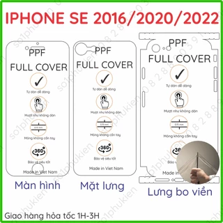 Dán dẻo PPF iPhone Se 2016 / 2020 / 2022 loại trong, nhám dành cho màn hình, mặt lưng,full viền