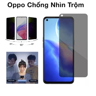 Kính cường lực Chống nhìn trộm Oppo reno 8 a76 a77 a57 a5s a54 f5 a74 a55 a53 f11 a17 f7 f9 pro 4 5 7 7Z 6 6Z Kính-[CNT]