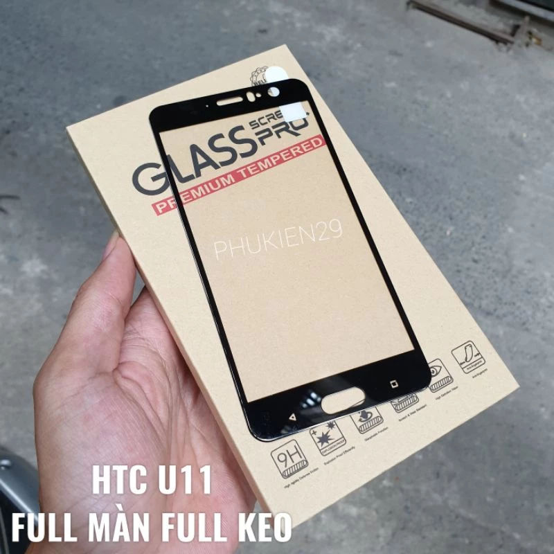 [HTC U11] Kính cường lực FULL màn FULL KEO Glass Pro+ 9H