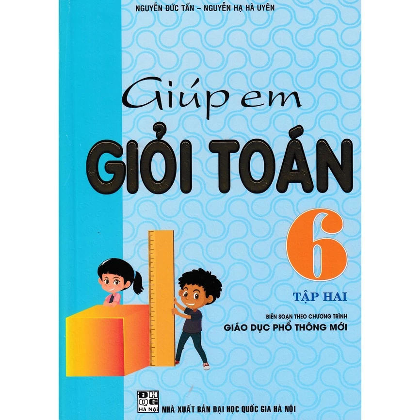 Sách-Giúp Em Giỏi Toán 6 - Tập 2 (Theo Chương Trình Giáo Dục Phổ Thông Mới)