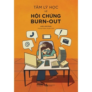 Sách - Tâm Lý Học Về Hội Chứng Burn-Out