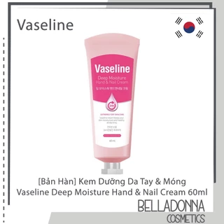 Kem Dưỡng Da Tay Và Móng Vaseline Deep Moisture Hand & Nail Cream 60ml [Bản Hàn Quốc]