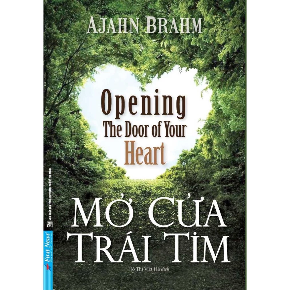 Sách Mở Cửa Trái Tim - Opening The Door Of Your Heart - First News - BẢN QUYỀN