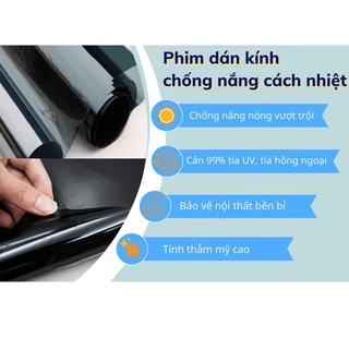 Phim cách nhiêt,  dán kính chống nống cửa sổ, chống tia uv, chống nóng