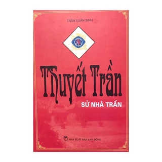 Sách - Thuyết Trần Sử Nhà Trần