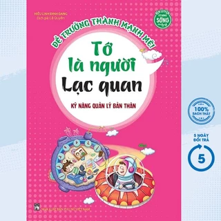 Sách - Kỹ Năng Quản Lý Bản Thân - Tớ Là Người Lạc Quan - MT