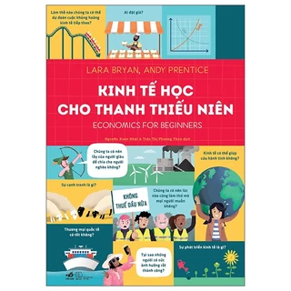 Sách Kinh Tế Học Cho Thanh Thiếu Niên