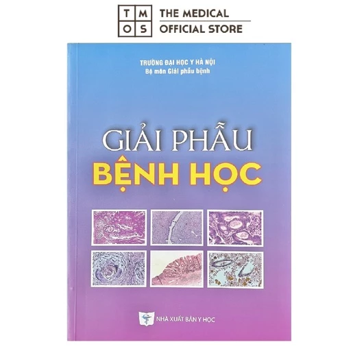 Sách - Giải Phẫu Bệnh Học Tmos ( ĐH Y Hà Nội)