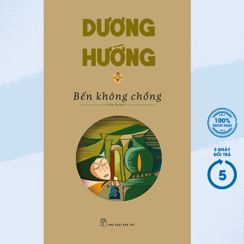 Sách - Bến Không Chồng - Bản Đặc Biệt - TRẺ