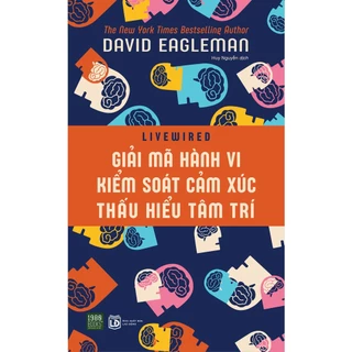 Sách - Giải Mã Hành Vi, Kiếm Soát Cảm Xúc, Thấu Hiểu Tâm Trí