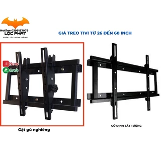 GIÁ TREO - KHUNG TREO Tivi cố định sát tường & nghiêng gật gù + xoay từ 26 - 60 inch