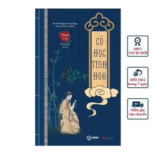 Sách - Cổ Học Tinh Hoa (Tái Bản 2022) - Minh Triết Phương Đông - Sbooks