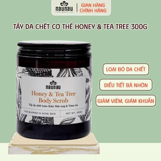 TẨY DA CHẾT CƠ THỂ HONEY & TEA TREE