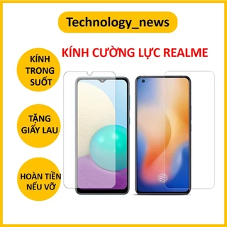 KÍNH CƯỜNG LỰC Realme 2,3,5,6,7,8,9/9i/pro,C1,C2,C3,C3i,5i,6i,C11,C12,C15,C17,C20,C21,C21y,C25,C25y,C25s,5s,X2,Q,X,Xt