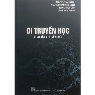 Sách - Di truyền học (Bài tập chuyên đề)